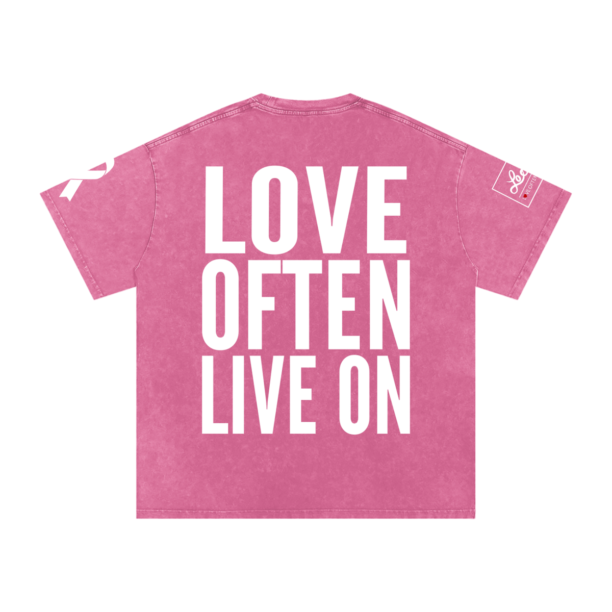 Love Often! Live On! T-Shirt - Pink