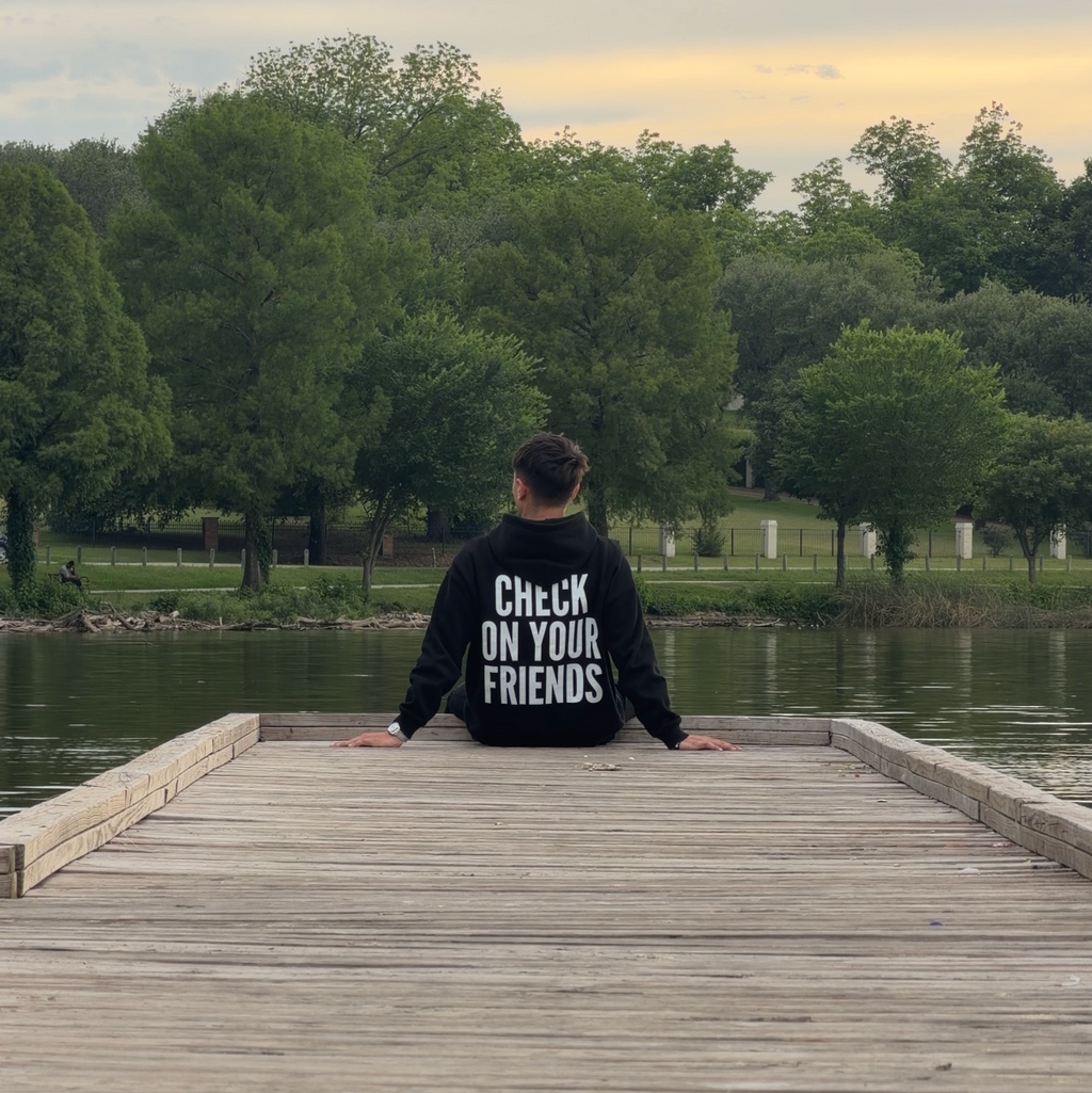 Check On Your Friends Hoodie